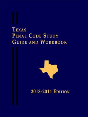 cover image of Texas Penal Code Study Guide and Workbook